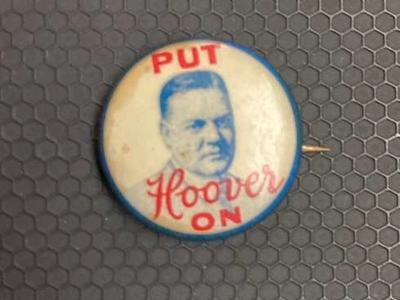 1928 “Put Hoover On” Campaign Button