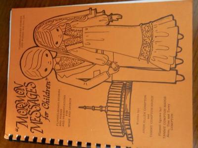 Mormon Messages For Children Booklet With Stories, Poems, Pages To Color And More