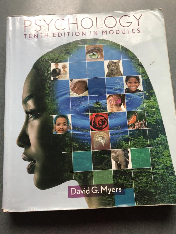 Psychology tenth edition in modules David G. Myers