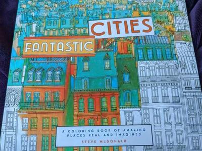 Fantastic Cities: A Coloring Book of Amazing Place