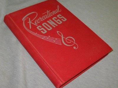 RECREATIONAL SONGS Hardcover – 1949