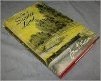 In a Sunlit Land, the Autobiography of John A.