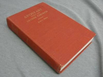 Apostasy from the divine church Hardcover