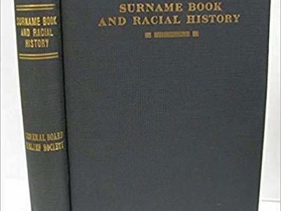 Surname Book and Racial History: A Compilation and