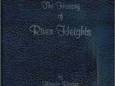 The history of River Heights, Utah