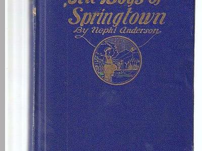 the boys of springtown-Nephi Anderson
