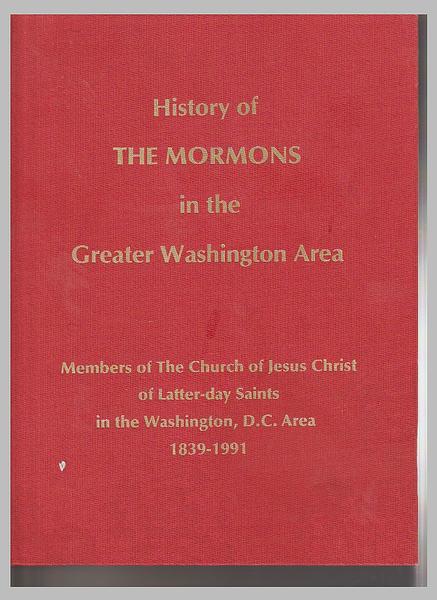 History of the Mormons in Greater Washington Area