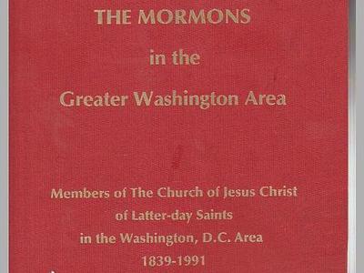 History of the Mormons in Greater Washington Area