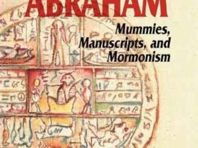 The Story of the Book of Abraham: Mummies,