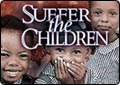 Suffer the Children