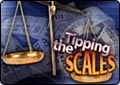 Tipping the Scales