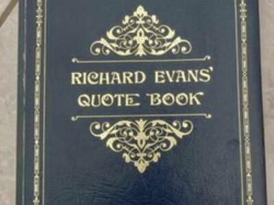 1st Edition “Quote Book” by Richard L. Evans 1971