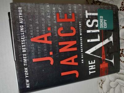 THE LIST AN ALI REYNOLDS MYSTERY BY J. A. JANCE HARDBACK- 2019- SIGNED COPY