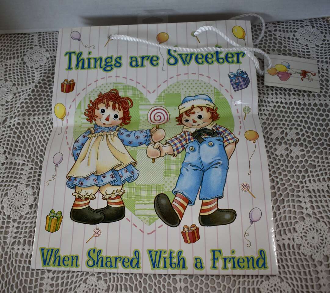 NEW 10 X 12 INCHES TALL RAGGEDY ANN AND ANDY THINGS ARE SWEETER WHEN SHARED WITH A FRIEND BIRTHDAY SACK