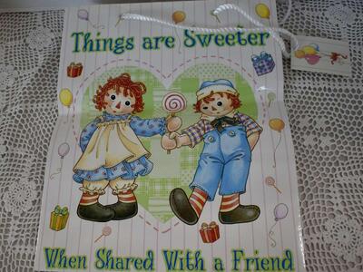 NEW 10 X 12 INCHES TALL RAGGEDY ANN AND ANDY THINGS ARE SWEETER WHEN SHARED WITH A FRIEND BIRTHDAY SACK