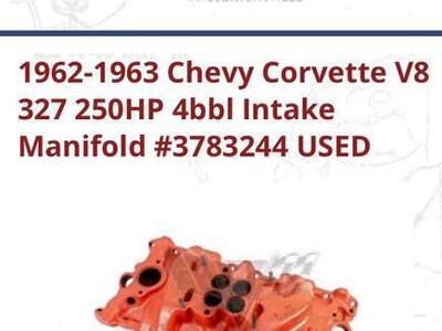 62-63 Corvette Intake Manifold 4BBL