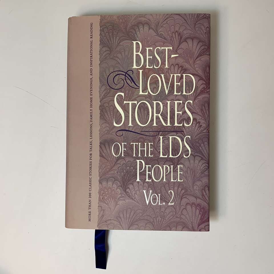 Best Loved Stories Of The LDS People Vol 2