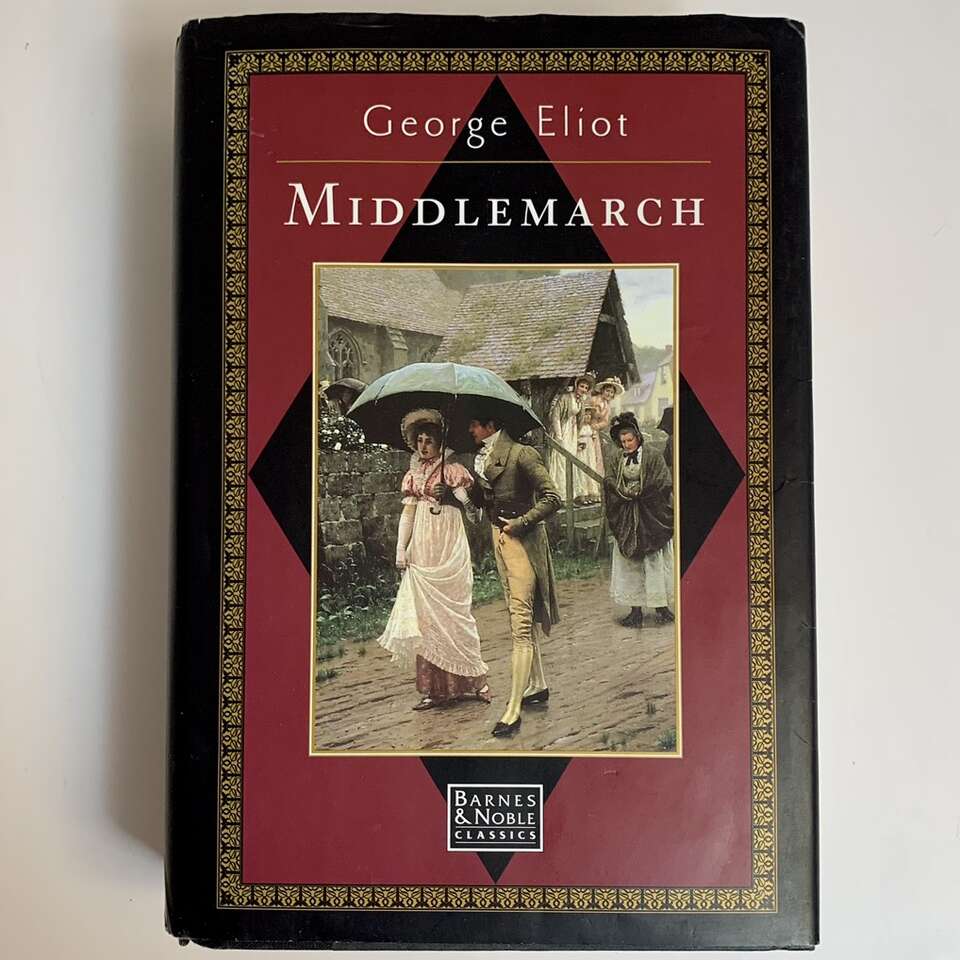 George Elliots Middlemarch Novel HCDJ