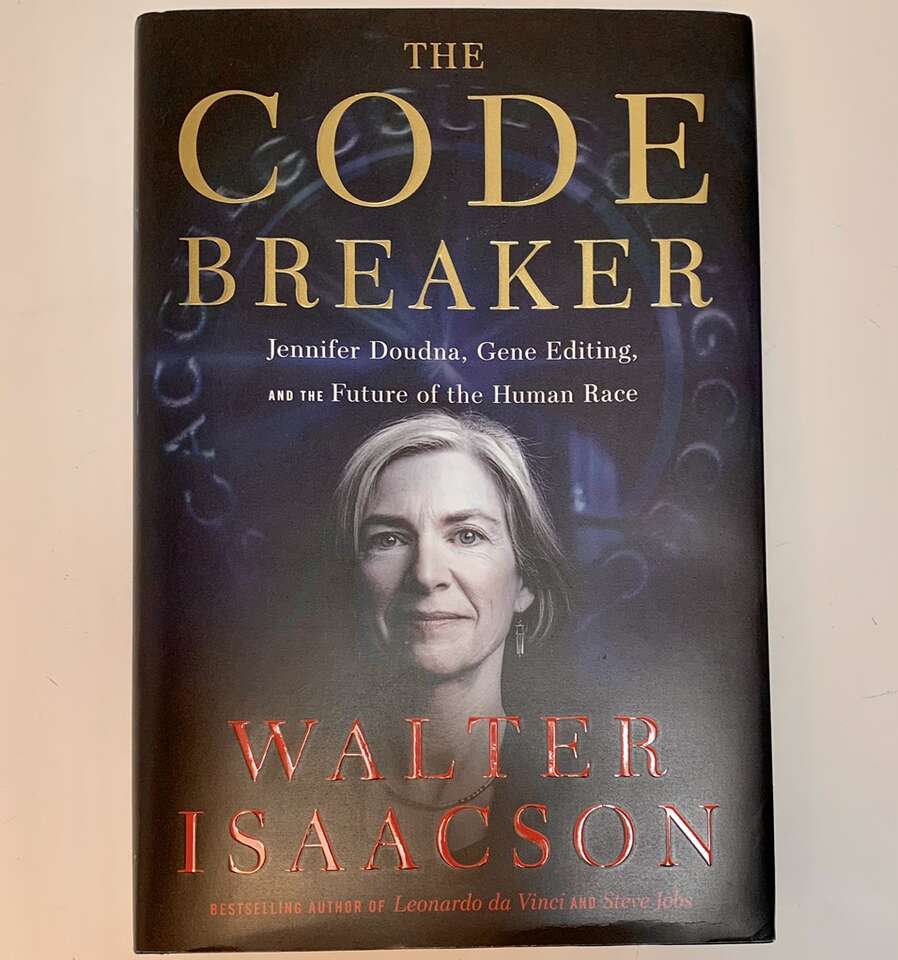 The Code Breaker Gene Editing By Walter Isaacson