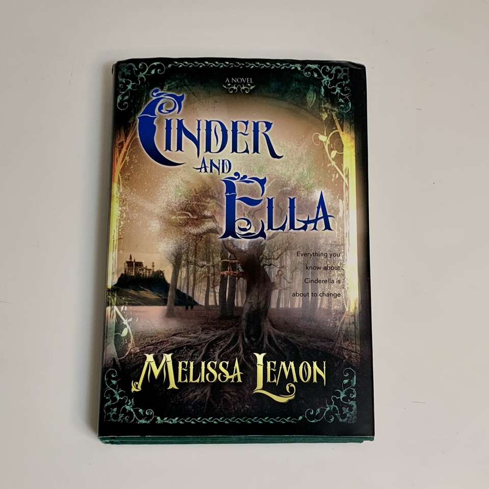 Cinder And Ella By Lemon Hardcover & Dust Jacket