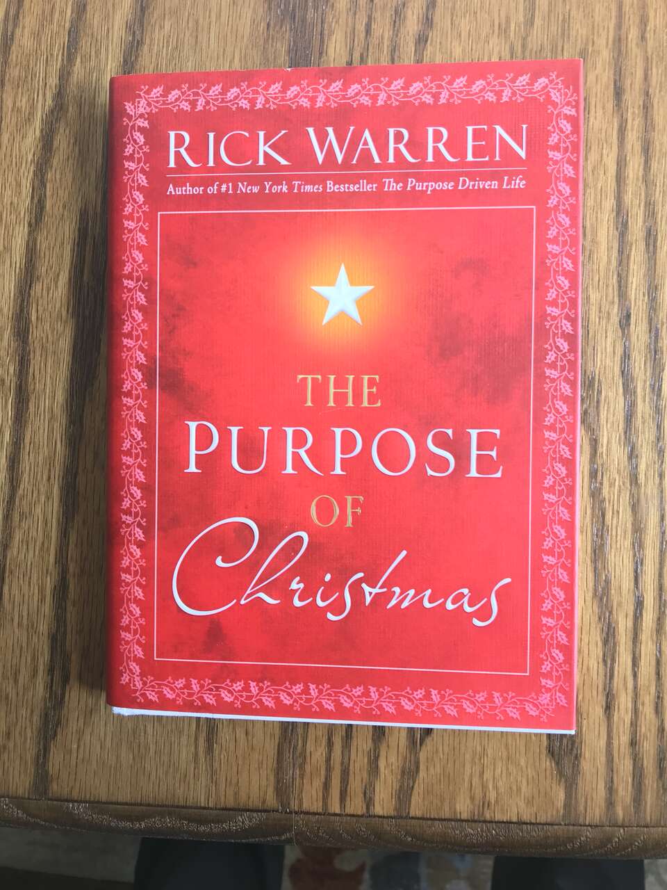 The Purpose of Christmas - Book - By Rick Warren - BRAND NEW