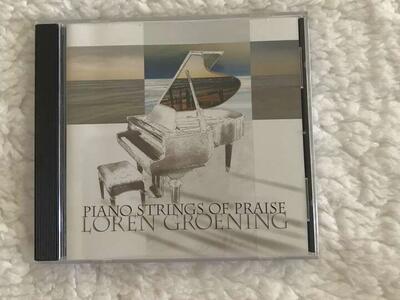 Piano Strings of Praise - Loren Groening - Music CD