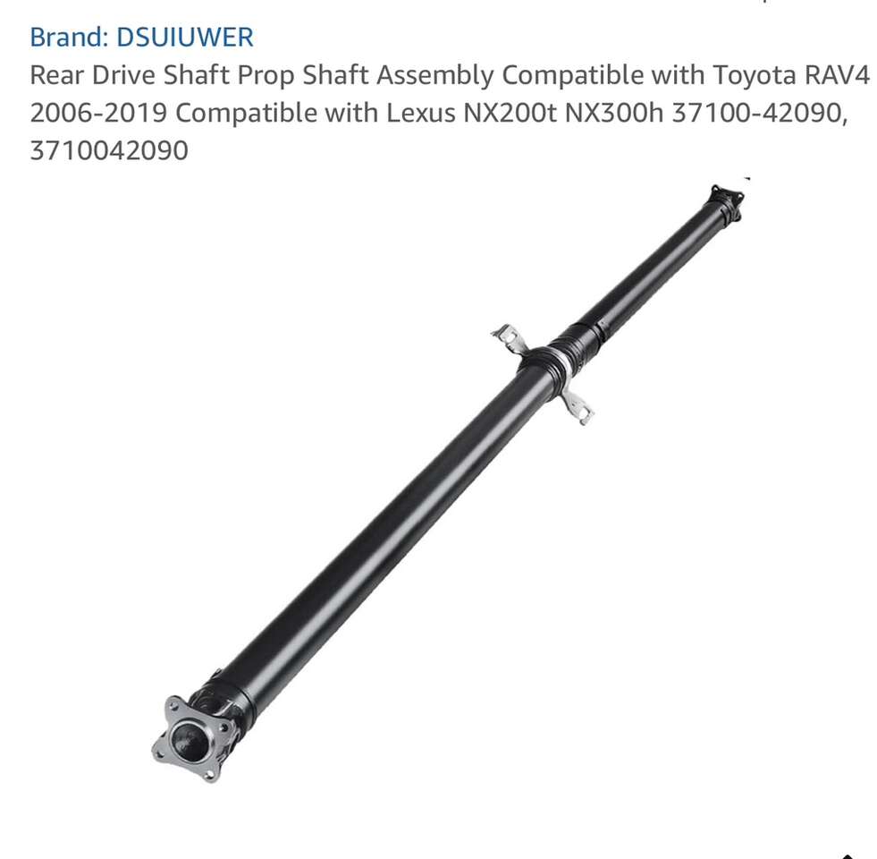 $73 LESS THAN AMAZON! BRAND NEW IN BOX Complete Rear Driveshaft Assembly For 2006-2019 Toyota RAV4 & 2015-2017 Lexus NX200/300