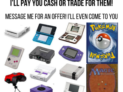 Card games, Video Games, and Other collectibles-We buy, sell and trade!