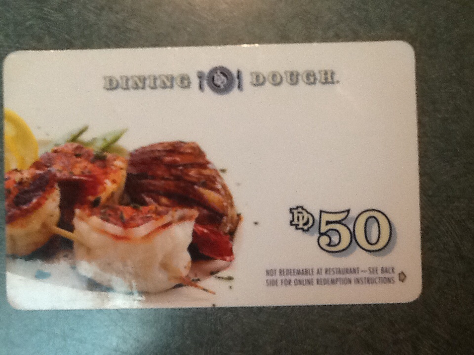 Dining dough gift card worth $50.00