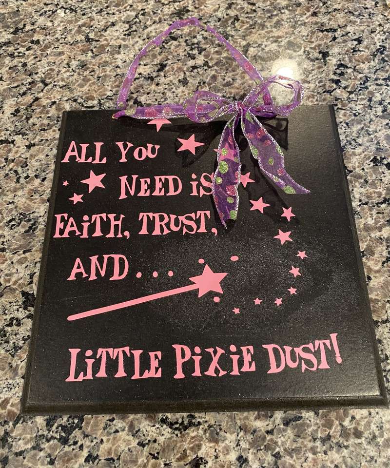 Pixie Dust Sign Size 9 1/2X9 1/2