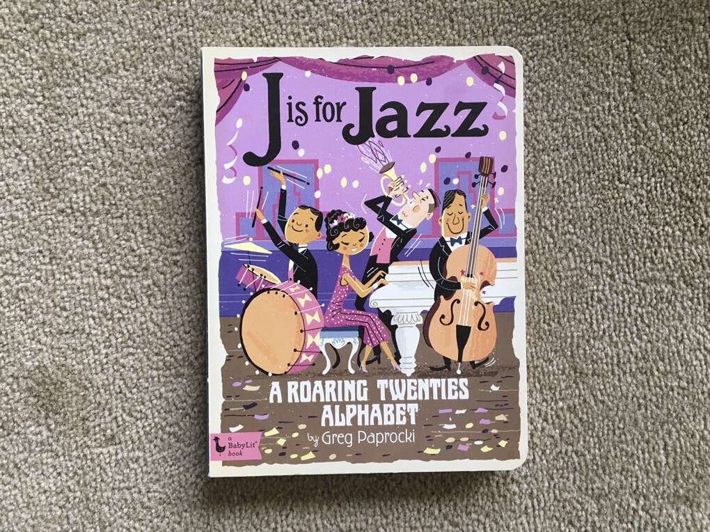 J is for Jazz BabyLit Board Book
