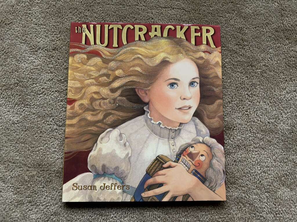 The Nutcracker, illustrated by Susan Jeffers