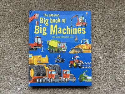 The Usborne Big Book of Big Machines
