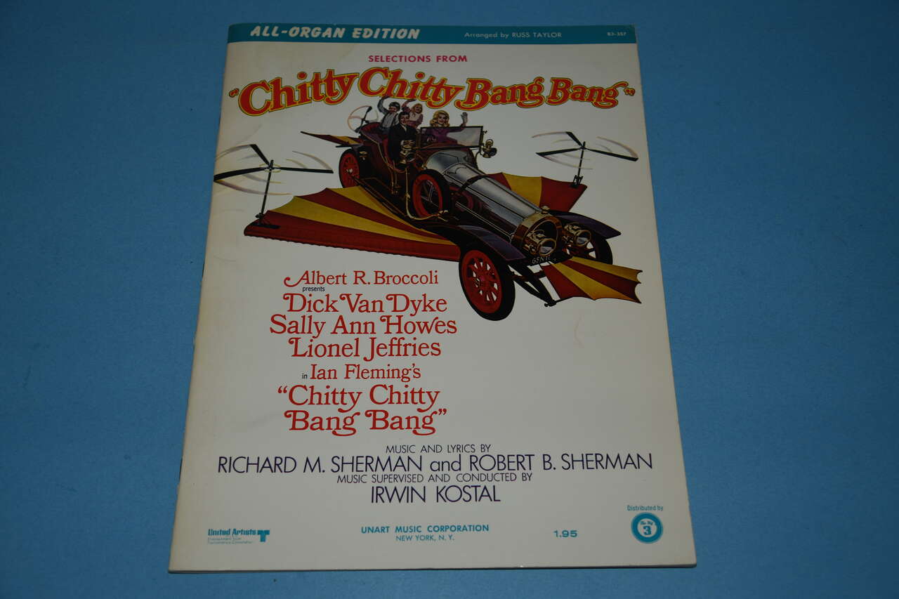 CHITTY CHITTY BANG BANG SONGBOOK ~ ALL ORGAN ~ 13 SONGS