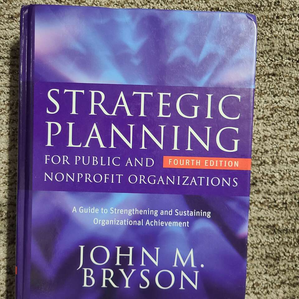 Strategic Planning for Public and Nonprofit Organi