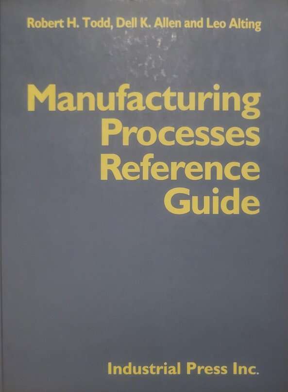 Book, Fundamental Principles of Manufacturing Proc