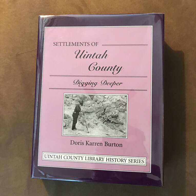 Settlements Of Uintah County Digging Deeper