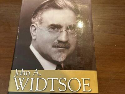 John A Widtsoe A Biography