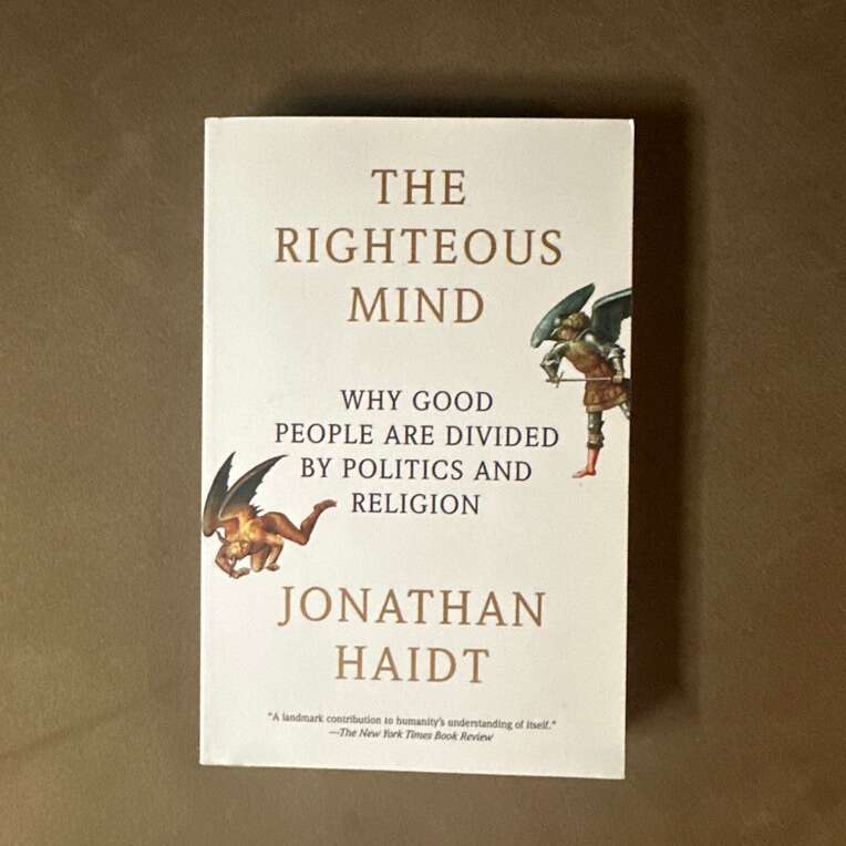 The Righteous Mind By Haidt