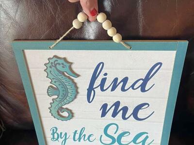 Sign find me by the sea 11 x11 without bead tie