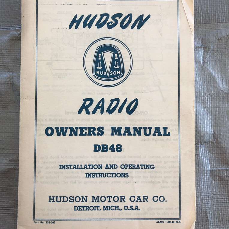 Hudson Automobile 1948 Radio Owners Manual