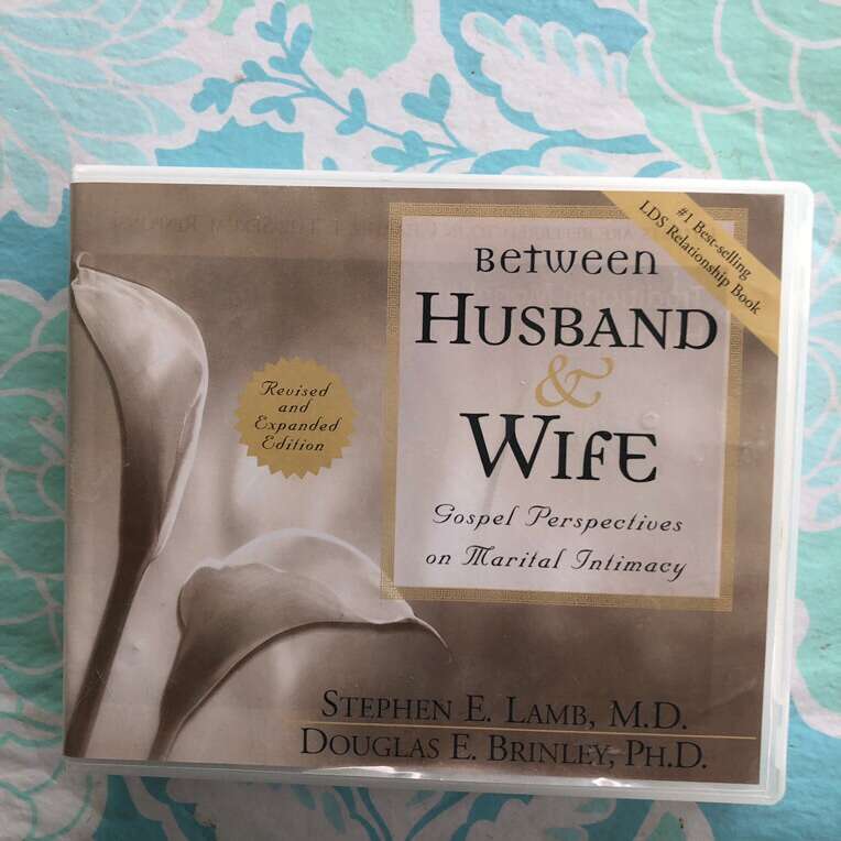 Between Husband & Wife LDS Marital Intimacy Audio