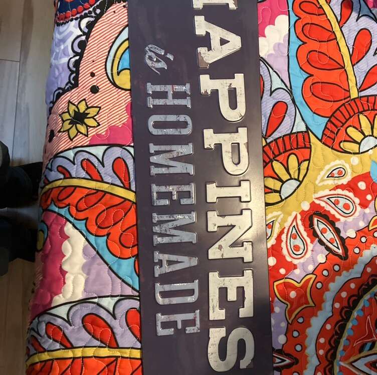 Happiness Is Homemade Sign