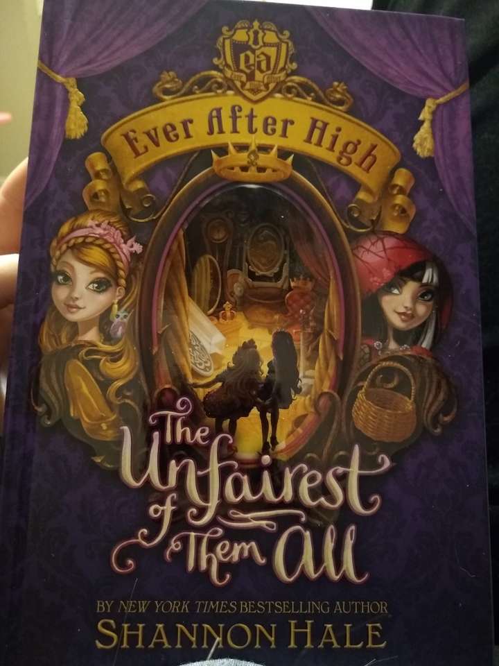 Ever after High: The Unfairest of Them All