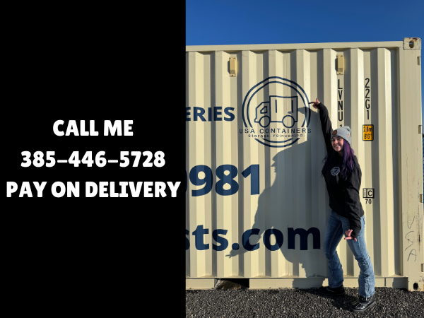 Local Utah Company - 20ft and 40ft containers - PAY 100% UPON DELIVERY