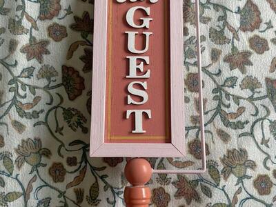 Be Our Guest/Choose Kindness Decoration Sign