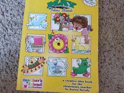 Teacher's Friend May Idea Book Homeschool