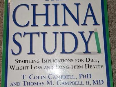 The China Study; startling implications for diet,