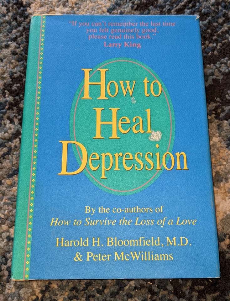How to Heal Depression Hardcover book.
