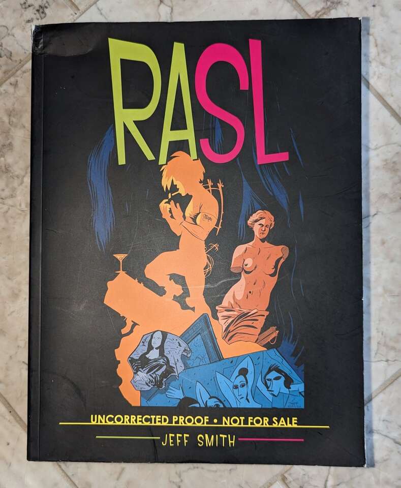 Jeff Smith RASL Uncorrected Proof 1st 2013